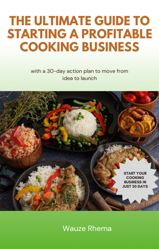 The Ultimate Guide to Starting a Profitable Cooking Business